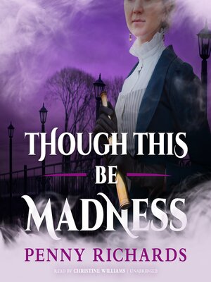 cover image of Though This Be Madness